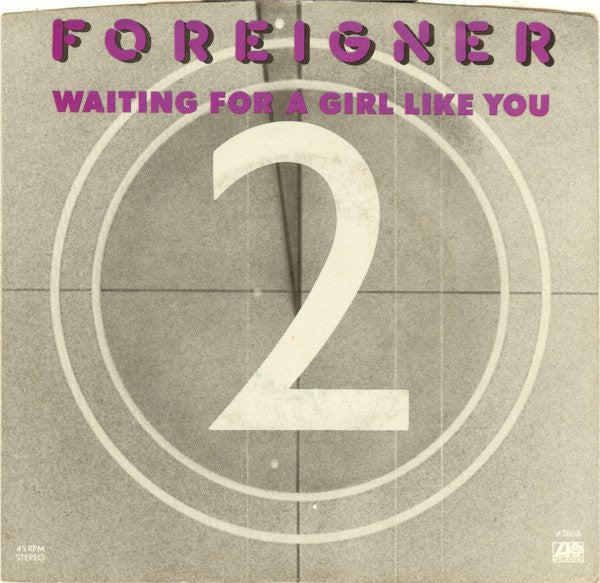 Foreigner : Waiting For A Girl Like You (7", Single, SP )