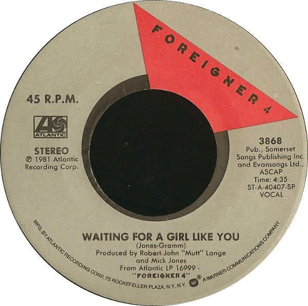 Foreigner : Waiting For A Girl Like You (7", Single, SP )