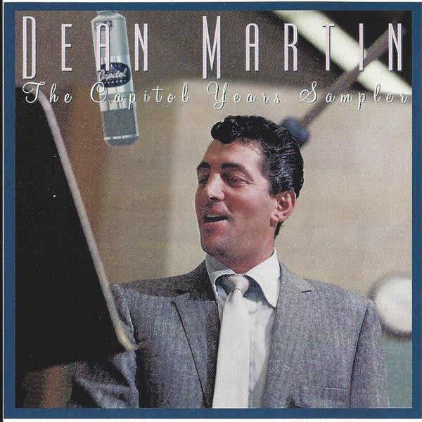 Dean Martin : The Capitol Years Sampler (CD, Comp, Promo, Smplr)