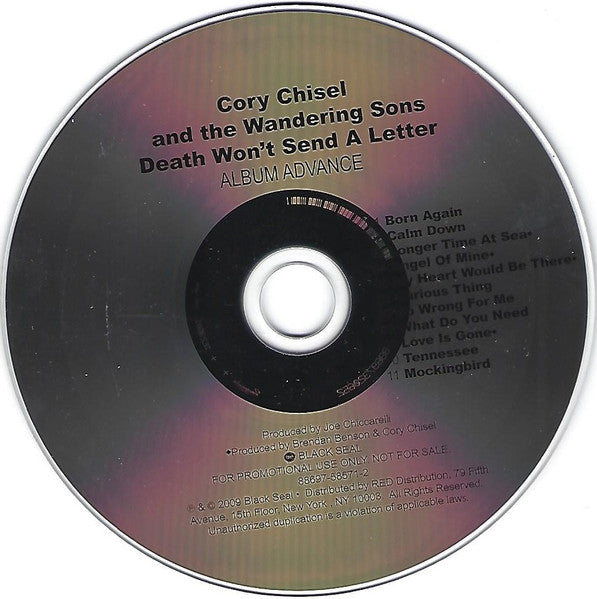 Cory Chisel & The Wandering Sons : Death Won't Send A Letter (CD, Advance, Album, Promo)