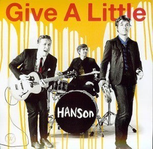 Hanson : Give A Little (CD, Single, Promo)