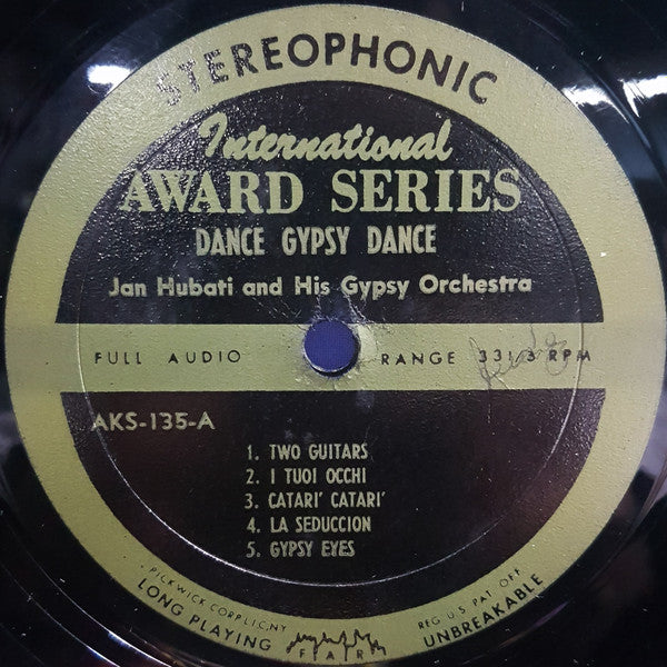 Jan Hubati & His Gypsy Orchestra : Dance, Gypsy, Dance (LP, Album)