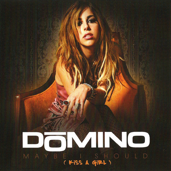 Domino (77) : Maybe I Should (Kiss A Girl) (CD, Single, Promo)