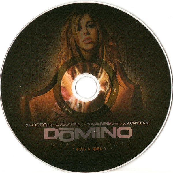 Domino (77) : Maybe I Should (Kiss A Girl) (CD, Single, Promo)