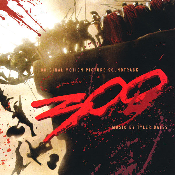 Tyler Bates : 300 (Original Motion Picture Soundtrack) (CD, Album)