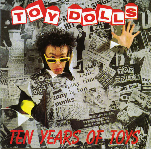 Toy Dolls : Ten Years Of Toys (CD, Album)