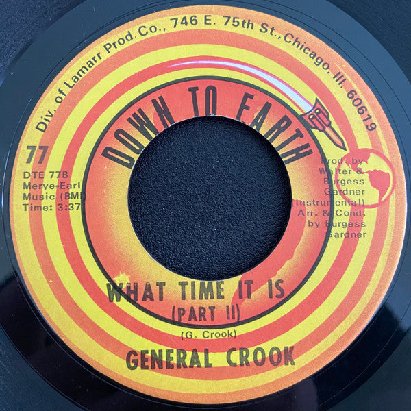 General Crook : What Time It Is (7", Single)