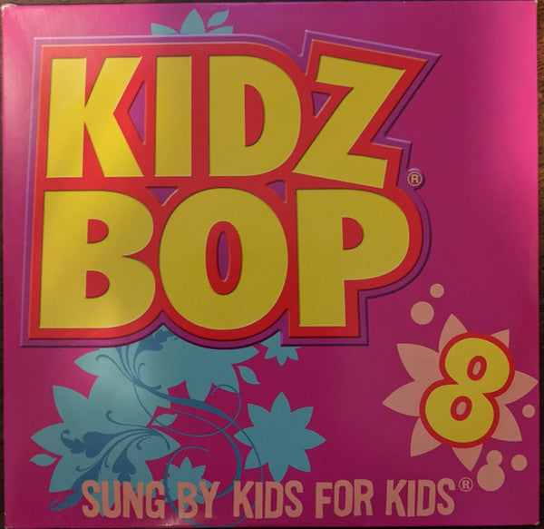 Kidz Bop Kids : Kidz Bop 8 (CD, EP, Smplr)