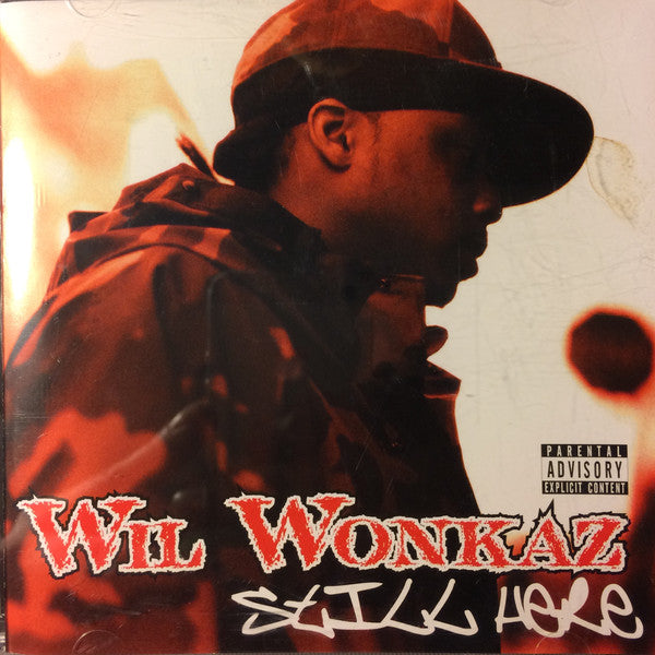 Wil Wonkaz : Still Here (CD, Album, Promo)