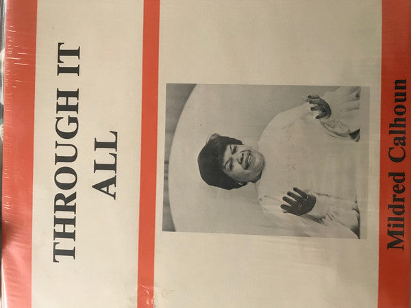 Mildred Calhoun :  Through It All (LP)