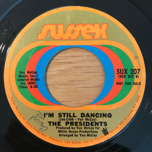 Presidents : I'm Still Dancing (7", Single, Promo, Styrene)
