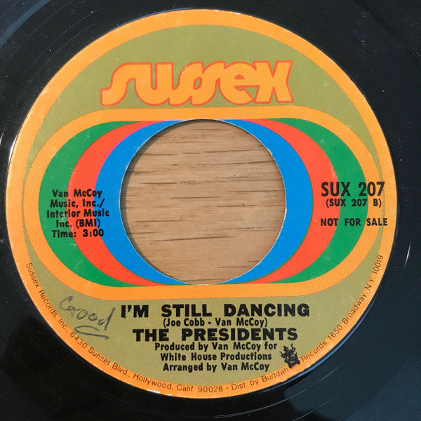 Presidents : I'm Still Dancing (7", Single, Promo, Styrene)