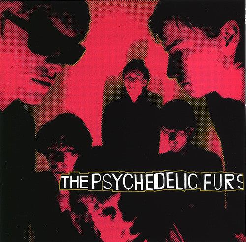 The Psychedelic Furs : The Psychedelic Furs (CD, Album, RE, RM)