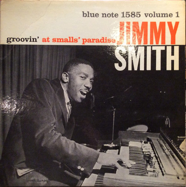 Jimmy Smith : Groovin' At Smalls' Paradise Volume 1 (LP, Album, Mono, RP)