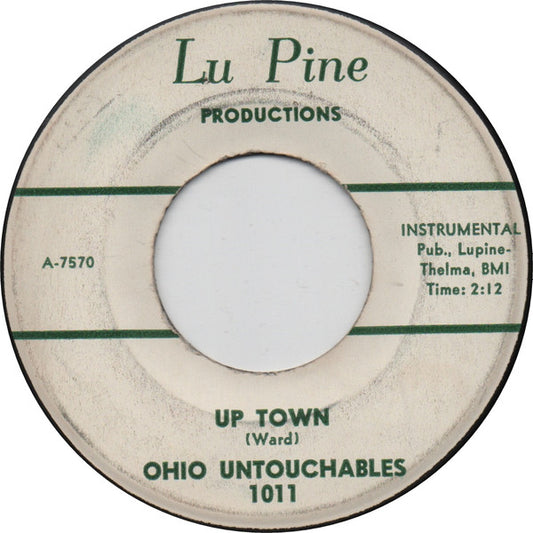 Ohio Untouchables : I'm Tired / Up Town (7")
