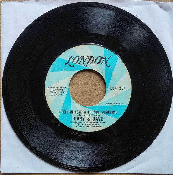 Gary & Dave : I Fell In Love With You Sometime / For You (7", Styrene, Ter)