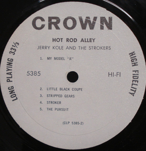 Jerry Kole And The Strokers : Hot Rod Alley (LP, Album, Mono)