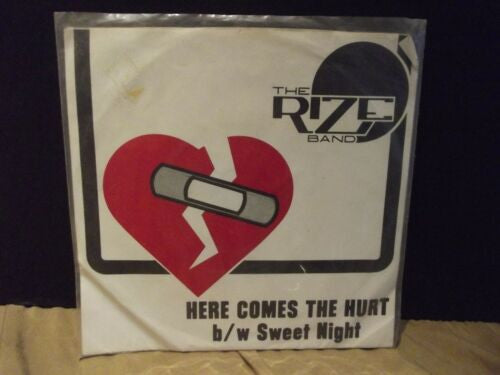 The Rize Band* : Here Comes The Hurt (7", Single)