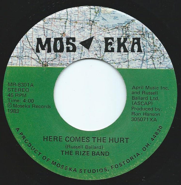 The Rize Band* : Here Comes The Hurt (7", Single)