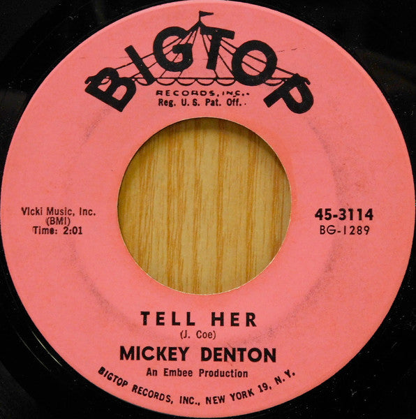Mickey Denton : Tell Her (7", Single)