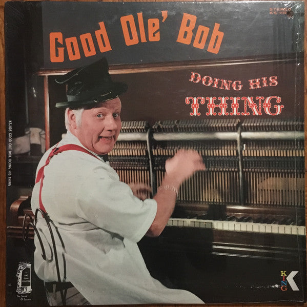 Bob Shreve : Good Ole’ Bob Doing His Thing (LP, Album)