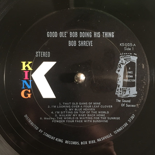 Bob Shreve : Good Ole’ Bob Doing His Thing (LP, Album)
