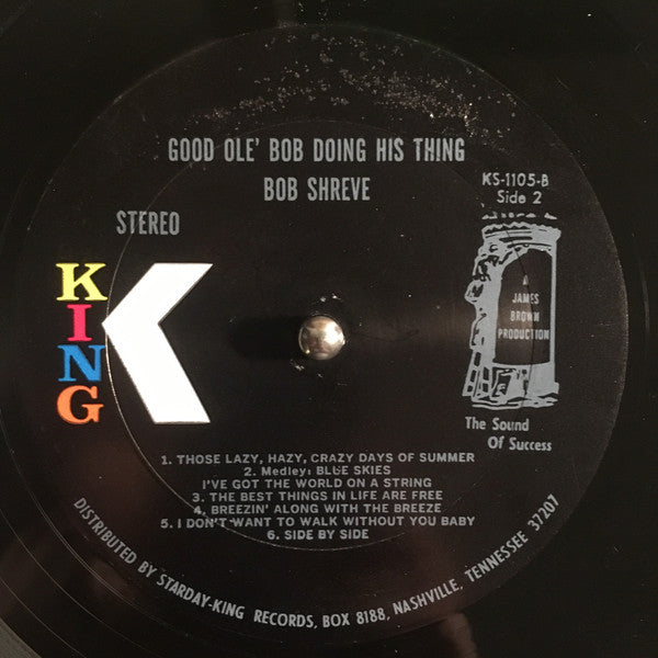 Bob Shreve : Good Ole’ Bob Doing His Thing (LP, Album)