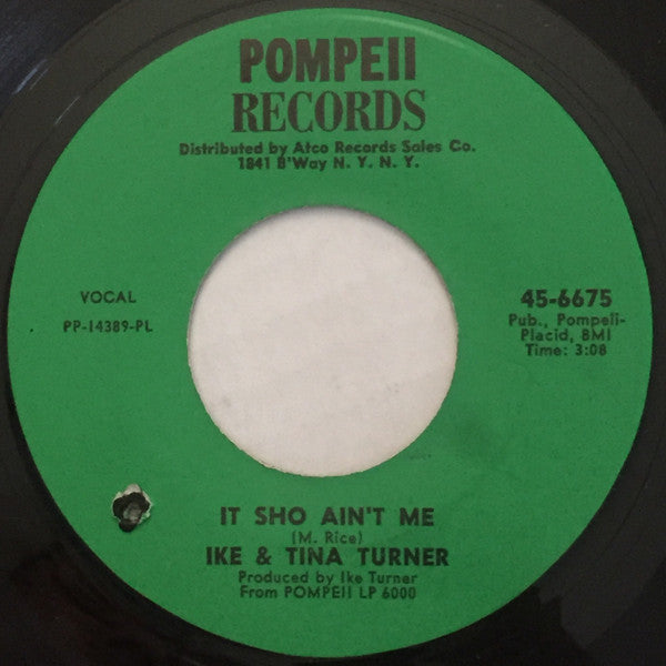 Ike & Tina Turner : We Need An Understanding / It Sho Ain't Me (7", Single)