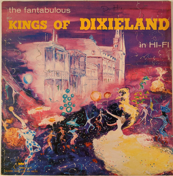 Kings Of Dixieland : The Fantabulous Kings Of Dixieland (LP, Album)