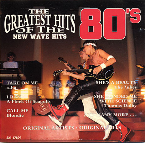 Various : The Greatest Hits Of The 80's - New Wave Hits (CD, Comp)