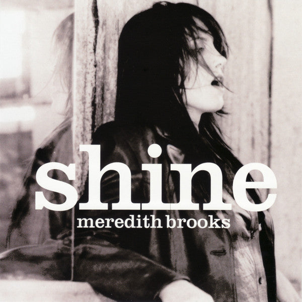 Meredith Brooks : Shine (CD, Single, Promo)
