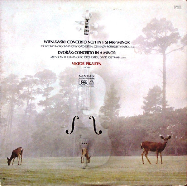 Viktor Pikaizen, Moscow Radio Symphony Orchestra*, Gennady Rozhdestvensky*, Moscow Philharmonic Orchestra, David Oistrakh* : Wieniawski: Concerto No. 1 In F Sharp Minor, Dvořák: Concerto In A Minor (LP, Comp)