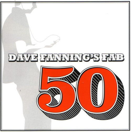 Dave Fanning (2) : Fab 50 (3xCD, Comp)
