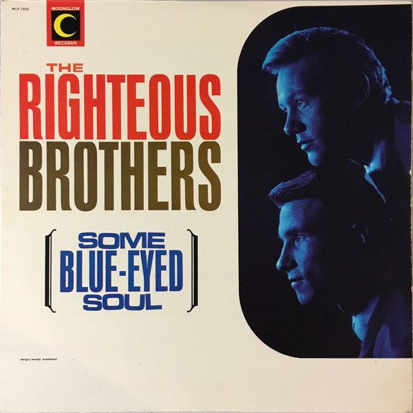 The Righteous Brothers : Some Blue-Eyed Soul (LP, Album, Mono)