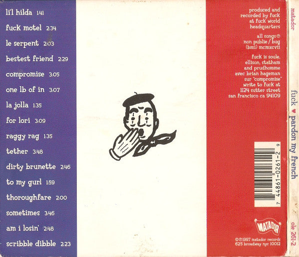 Fuck : Pardon My French (CD, Album)