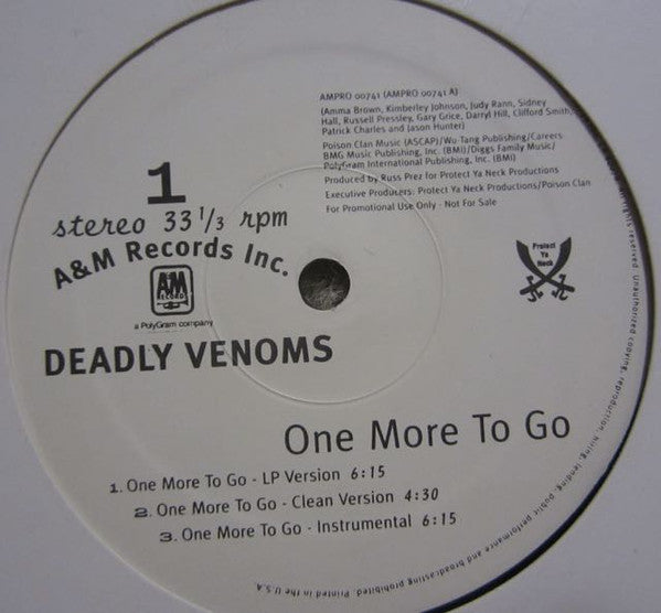 Deadly Venoms : One More To Go / Bomb Threat (12", Promo)