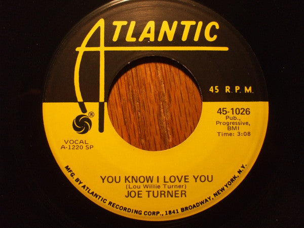 Joe Turner* : Shake, Rattle And Roll / You Know I Love You (7", Single, RE)