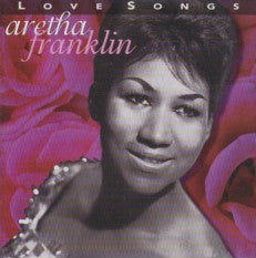 Aretha Franklin : Love Songs (CD, Comp, RM)