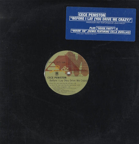 CeCe Peniston* : Before I Lay (You Drive Me Crazy) / House Party (12", Promo)