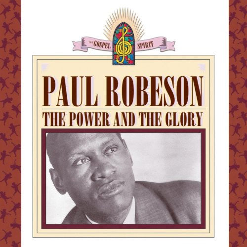 Paul Robeson : The Power And The Glory (CD, Comp)