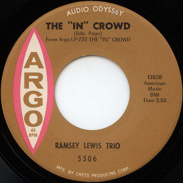 Ramsey Lewis Trio* : The "In" Crowd (7", Single, Bro)