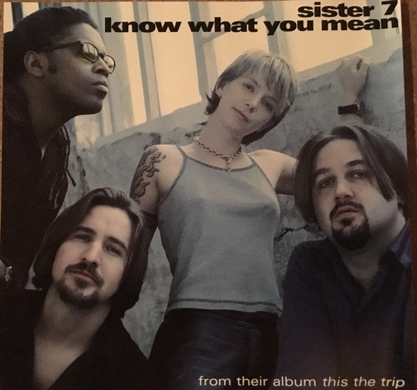 Sister 7 : Know What You Mean (Minimax, Single)