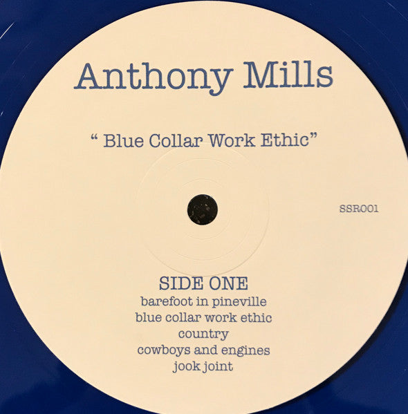 Anthony Mills : Blue Collar Work Ethic (LP, Album, Ltd, Blu)