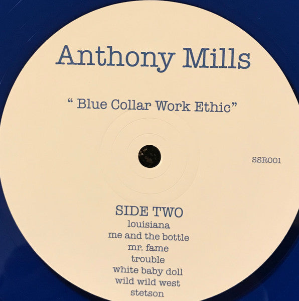 Anthony Mills : Blue Collar Work Ethic (LP, Album, Ltd, Blu)