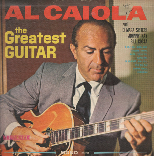 Al Caiola : The Greatest Guitar (LP, Mono)