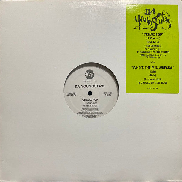 Da Youngsta's : Crewz Pop / Who's The Mic Wrecka (12", Promo)