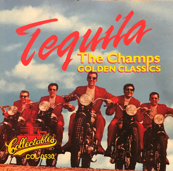 The Champs : Tequila Golden Classics (CD, Album, Comp)