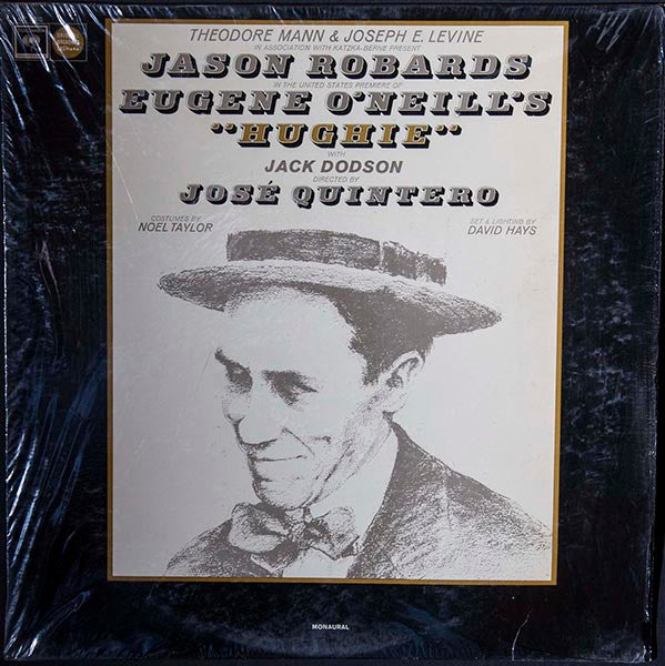 Jason Robards : Eugene O'Neill's "Hughie" (LP, Mono)