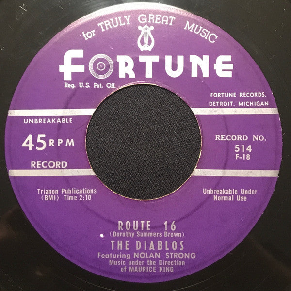 The Diablos Featuring Nolan Strong : Route 16 / Hold Me Until Eternity (7", Single)