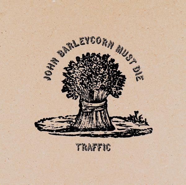 Traffic : John Barleycorn Must Die (CD, Album, RE)